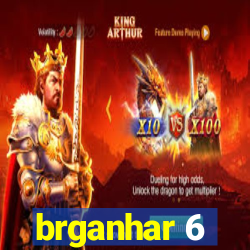 brganhar 6